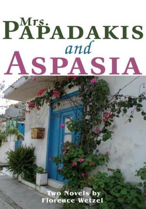 Cover of the book Mrs. Papadakis and Aspasia by Steven C Stoker, Kimberly  R. Shumate
