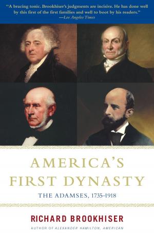 Cover of the book America's First Dynasty by Dominic Green