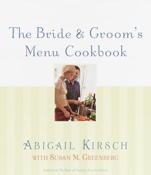 bigCover of the book The Bride & Groom's Menu Cookbook by 