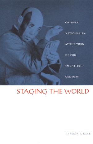 Cover of the book Staging the World by Mark Bauerlein