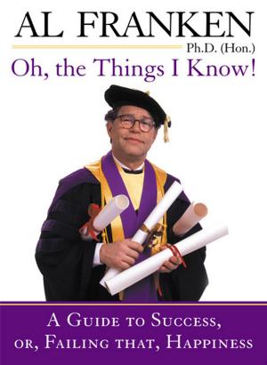 Cover of the book Oh, the Things I Know! by Danny Seo
