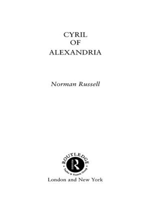 Cover of the book Cyril of Alexandria by John B. Morrall