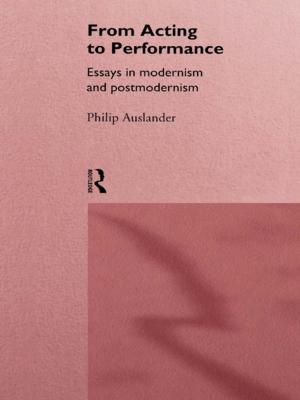 Cover of the book From Acting to Performance by 