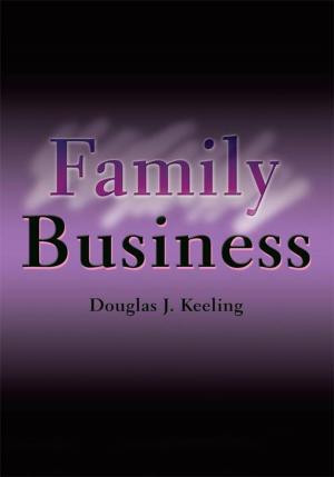 Cover of the book Family Business by Janette Ruffin-Rusher