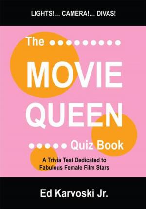 Cover of the book The Movie Queen Quiz Book by Rose Marie Lambert DeHart