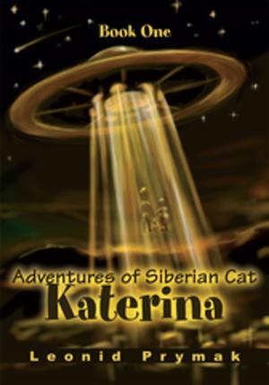 Cover of the book Adventures of Siberian Cat Katerina by Lisa Wright DeGroodt