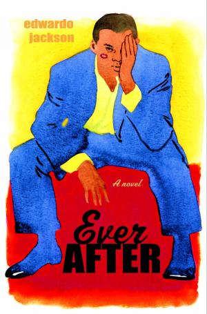 Cover of the book Ever After by E.L. Doctorow