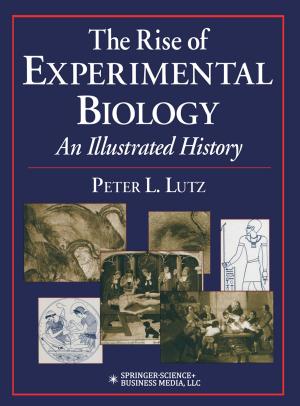 Cover of the book The Rise of Experimental Biology by Dawn Marcus