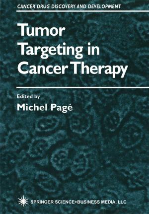 Cover of the book Tumor Targeting in Cancer Therapy by Jitendra Patel, Linda M. Pullan