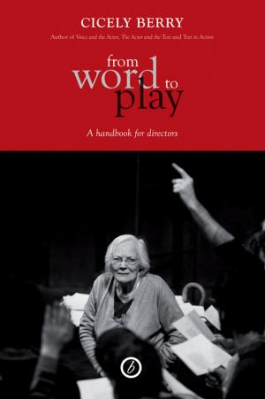 Cover of the book From Word to Play: A Textual Handbook for Directors and Actors by Michael McLean