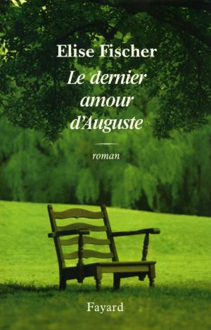 Book cover of Le dernier amour d'Auguste