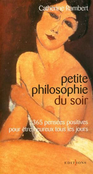 Cover of the book Petite philosophie du soir by Catherine Rambert