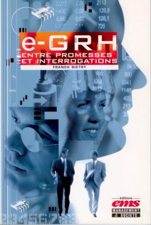 Cover of the book e-GRH. Entre promesses et interrogations by Barbara Brühwiler