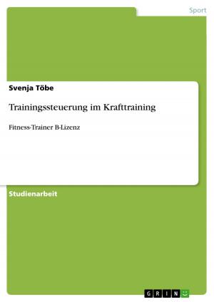 Cover of the book Trainingssteuerung im Krafttraining by Ulrich Bergmann
