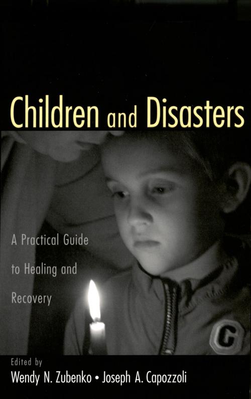 Cover of the book Children and Disasters by Joseph Capozzoli, Oxford University Press