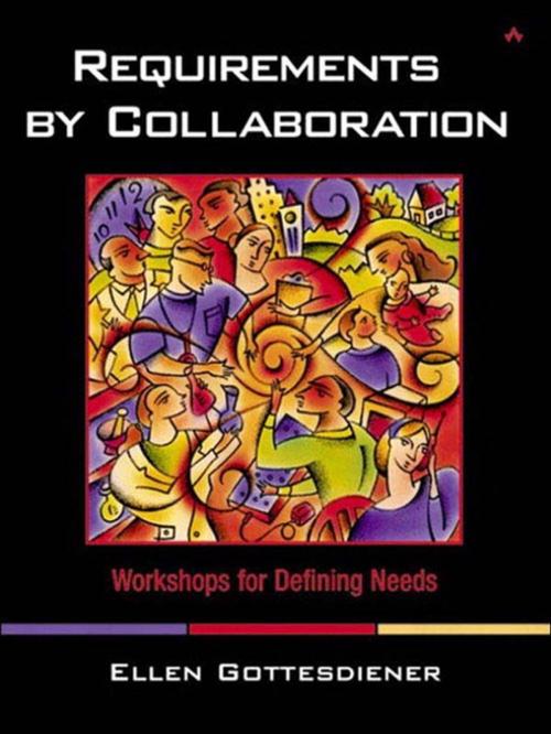 Cover of the book Requirements by Collaboration by Ellen Gottesdiener, Pearson Education