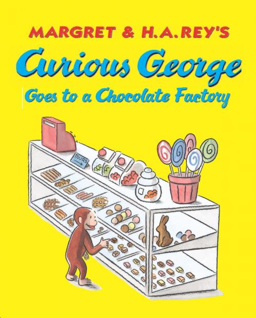 Cover of the book Curious George Goes to a Chocolate Factory by H. A. Rey, HMH Books