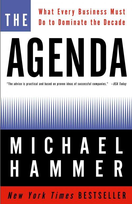 Cover of the book The Agenda by Michael Hammer, The Crown Publishing Group