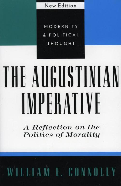Cover of the book The Augustinian Imperative by William E. Connolly, Rowman & Littlefield Publishers