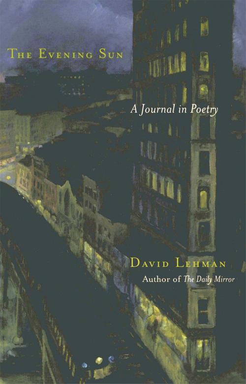 Cover of the book The Evening Sun by David Lehman, Scribner