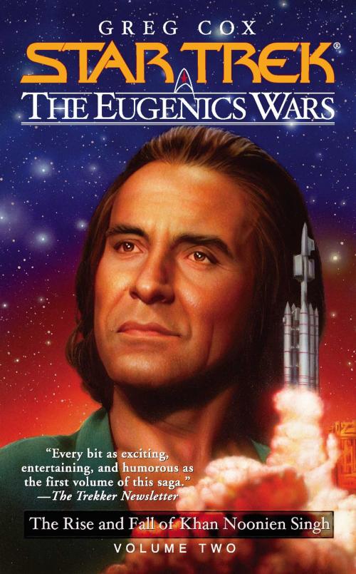 Cover of the book Star Trek: The Eugenics Wars: The Rise and Fall of Khan Noonien Singh by Greg Cox, Pocket Books/Star Trek