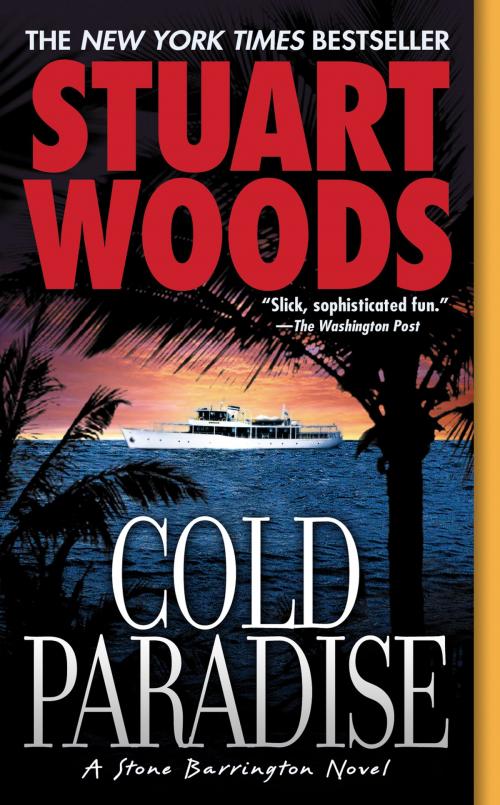 Cover of the book Cold Paradise by Stuart Woods, Penguin Publishing Group