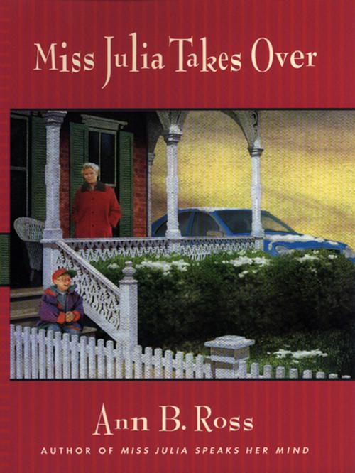 Cover of the book Miss Julia Takes Over by Ann B. Ross, Penguin Publishing Group