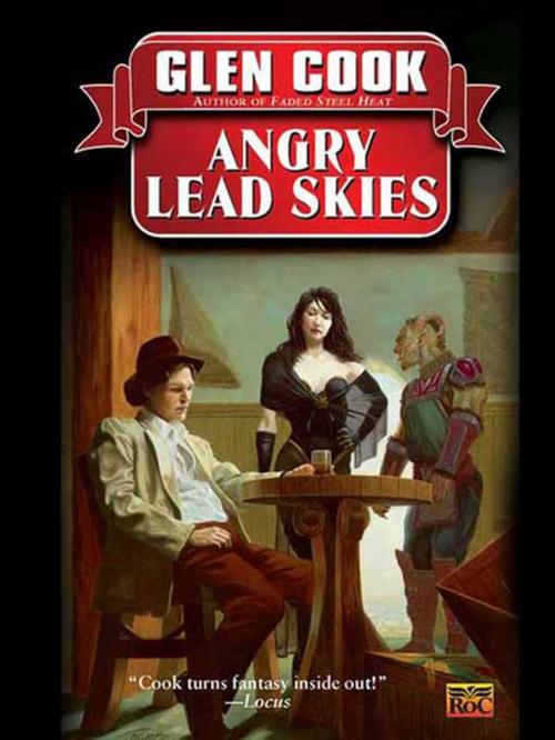 Cover of the book Angry Lead Skies by Glen Cook, Penguin Publishing Group
