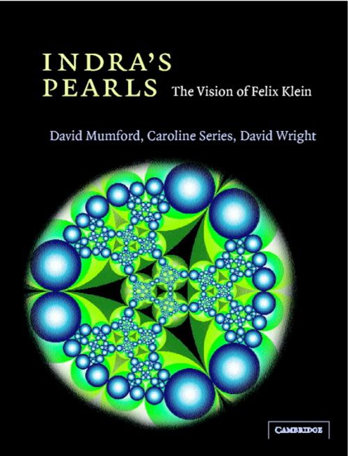 Cover of the book Indra's Pearls by David Mumford, Caroline Series, David Wright, Cambridge University Press
