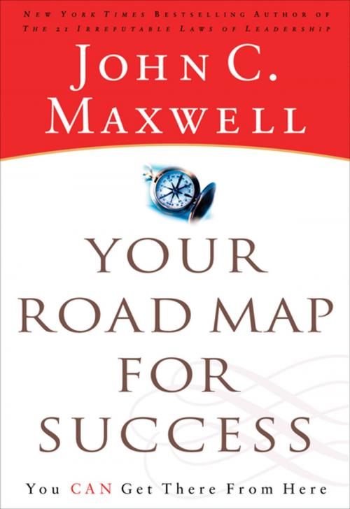 Cover of the book Your Road Map For Success by John Maxwell, Thomas Nelson