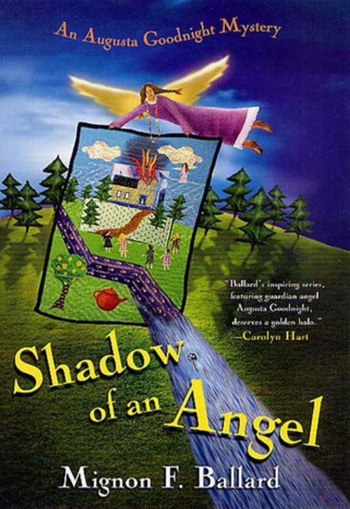 Cover of the book Shadow of an Angel by Mignon F. Ballard, St. Martin's Press