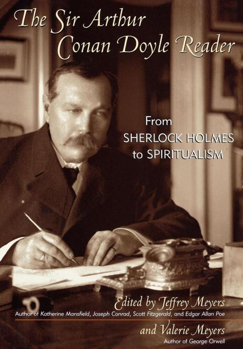 Cover of the book The Sir Arthur Conan Doyle Reader by , Cooper Square Press