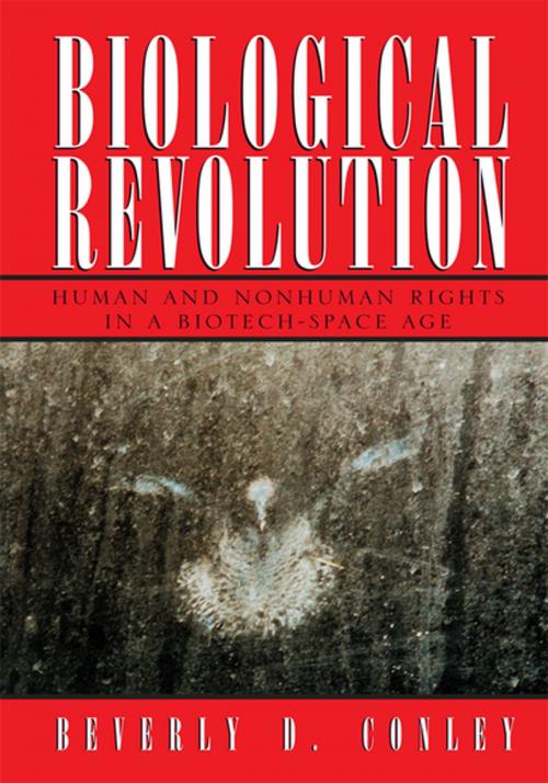 Cover of the book Biological Revolution by Beverly D. Conley, Xlibris US