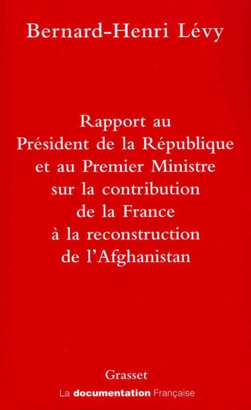 Cover of the book Rapport au président de la république by Bernard-Henri Lévy, Grasset