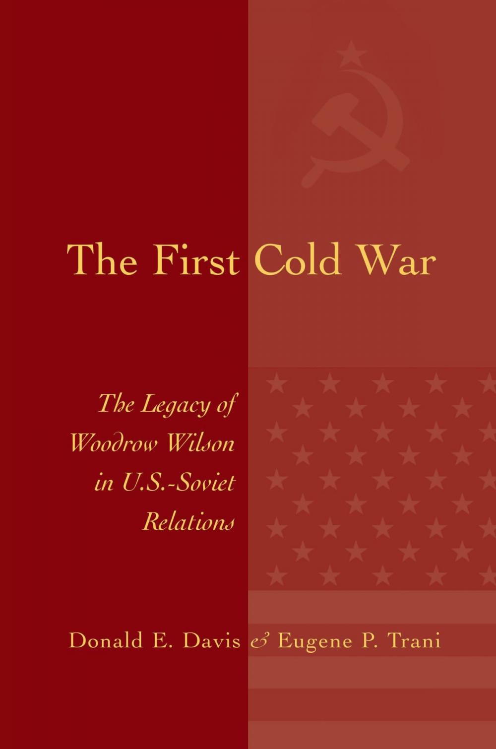 Big bigCover of The First Cold War