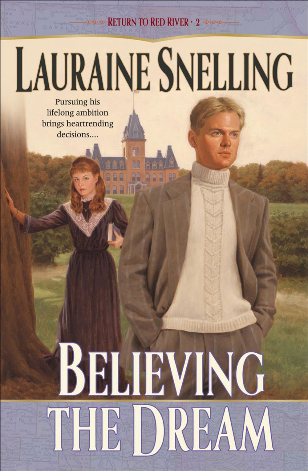 Big bigCover of Believing the Dream (Return to Red River Book #2)