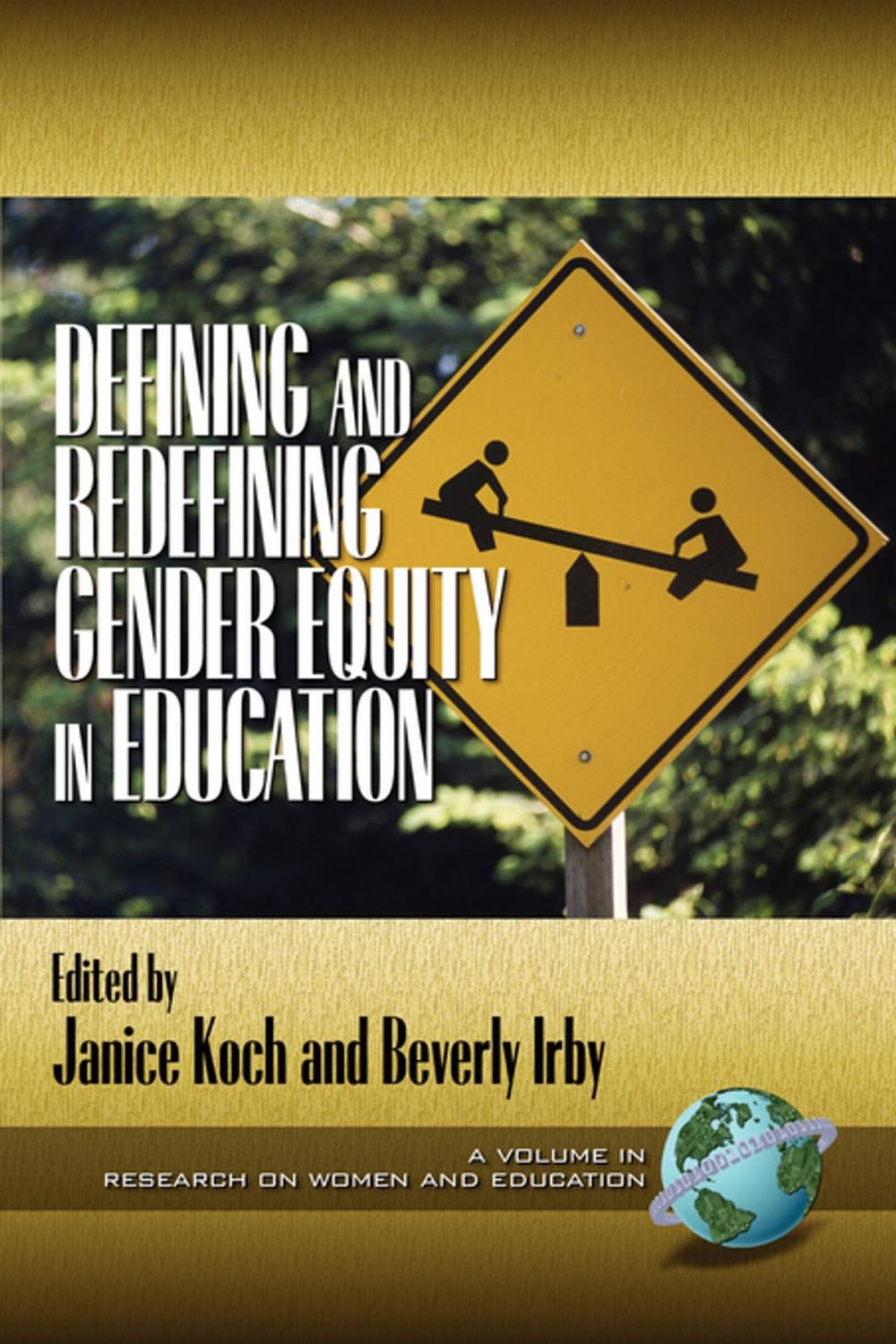 Big bigCover of Defining and Redefining Gender Equity in Education