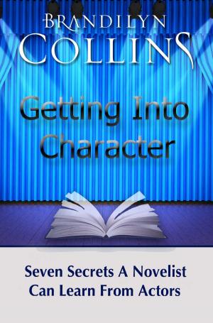 Cover of the book Getting Into Character by J.C. Hendee, N.D. Author Services