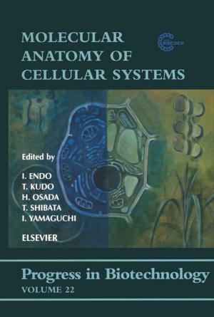 Cover of the book Molecular Anatomy of Cellular Systems by Erle C. Donaldson, Waqi Alam, Nasrin Begum
