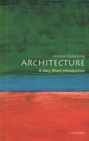 Book cover of Architecture: A Very Short Introduction