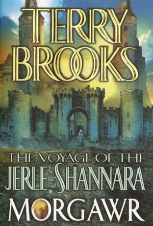 bigCover of the book The Voyage of the Jerle Shannara: Morgawr by 