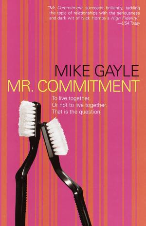 Cover of the book Mr. Commitment by Sandy Papas