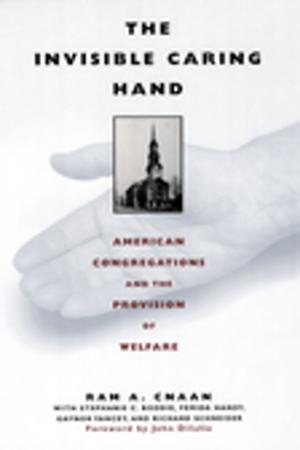 Cover of the book The Invisible Caring Hand by Anne Kaestner