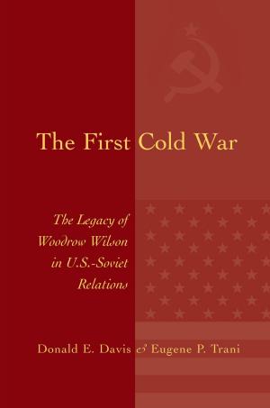 Cover of the book The First Cold War by Nancy McCabe