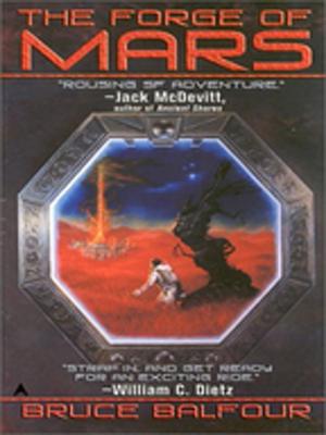 Cover of the book The Forge of Mars by Rafe Bartholomew