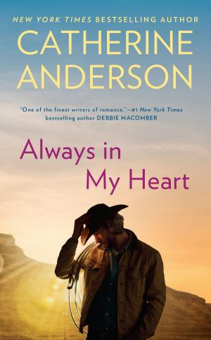 Cover of the book Always in My Heart by Paige Shelton