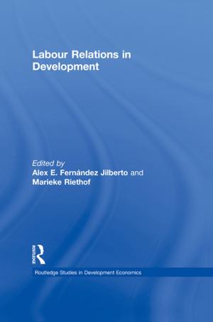 Cover of the book Labour Relations in Development by Benjamin Z. Kedar, Jonathan Phillips, Jonathan Riley-Smith