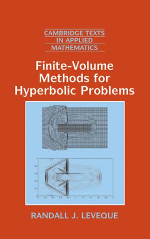 Cover of the book Finite Volume Methods for Hyperbolic Problems by John Gough, Joachim Kupsch