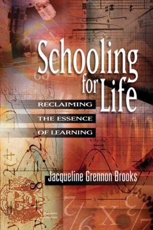 Cover of the book Schooling for Life by Dennis Littky, Samantha Grabelle