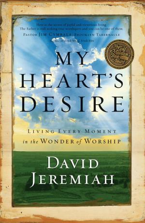 Cover of the book My Heart's Desire by Emerson Eggerichs